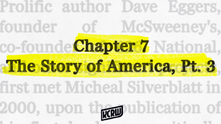 Prolific author Dave Eggers, founder of McSweeney's, co-founder of 826 National, and other significant projects, first met Micheal Silverblatt in 2000, upon the publication of his…